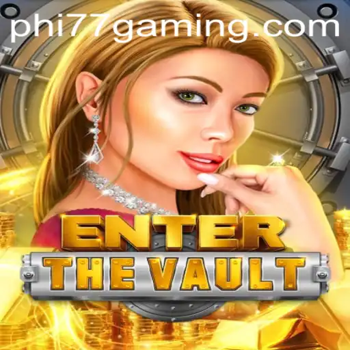 Unlocking the Secrets of EntertheVault: Game Mechanics and Exciting Updates