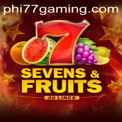 Experience the Thrill of SevensFruits20: A Comprehensive Guide